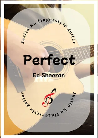 Perfect - Ed Sheeran by Justin Ku