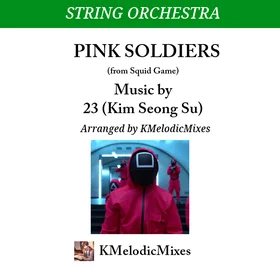 Pink Soldiers (from Squid Game) - String Orch.