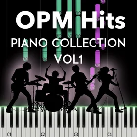 OPM Hits Piano Collection Vol. 1