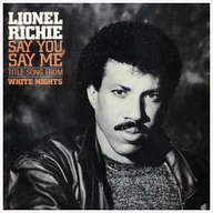 Say You Say Me