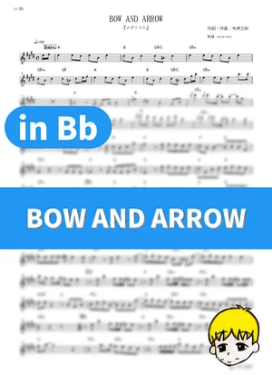 BOW AND ARROW - Kenshi Yonezu (Medalist / in Bb) by muta-sax