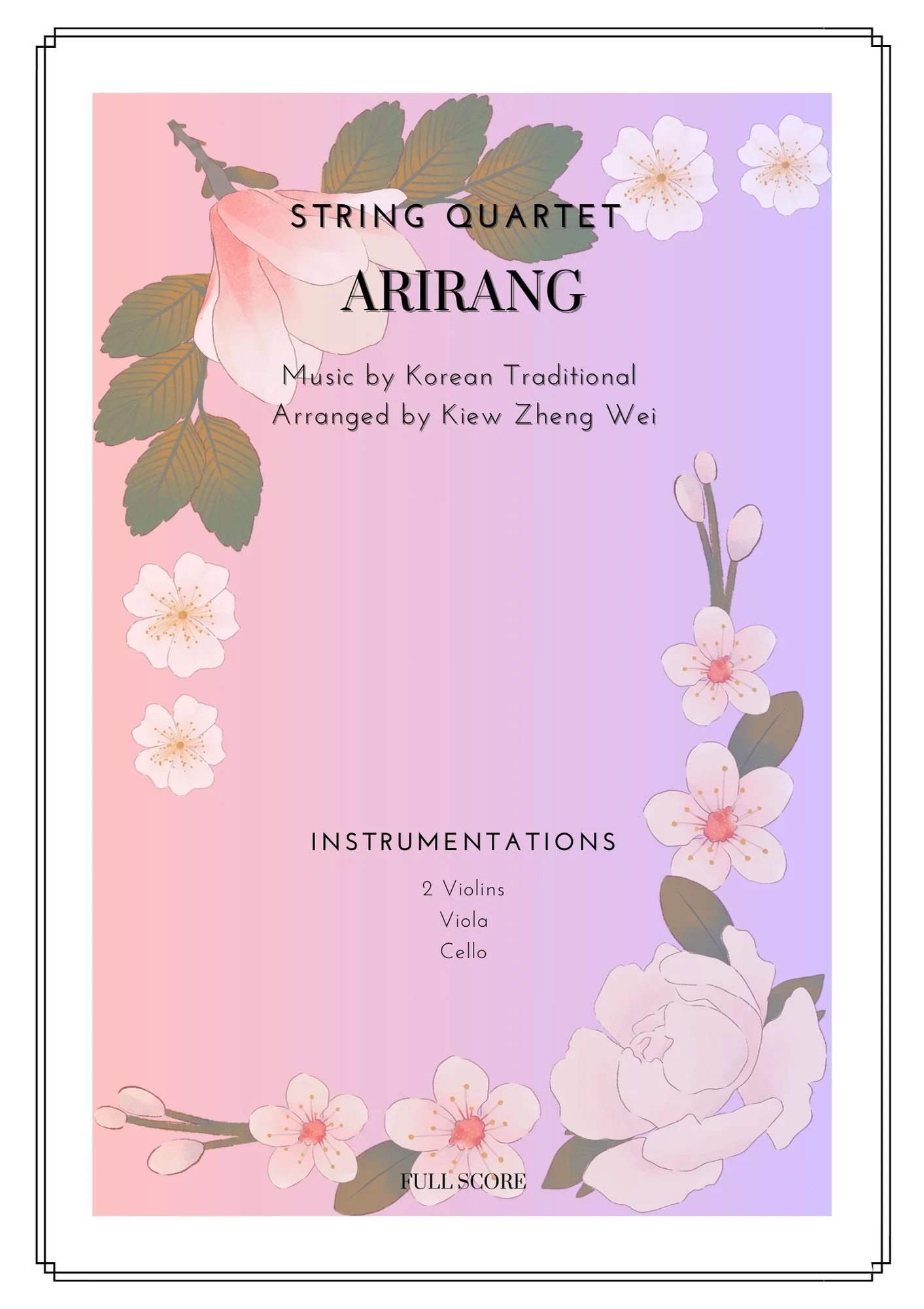 Arirang for String Quartet by KIEW ZHENG WEI