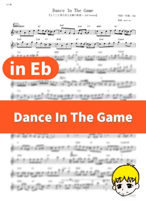 Dance In The Game - ZAQ (Classroom of the Elite II / in Eb) by muta-sax