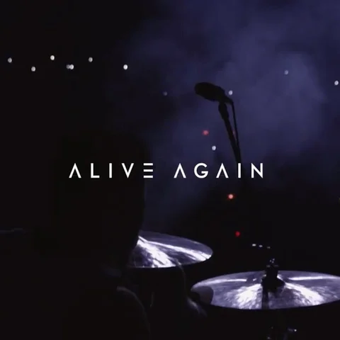 Alive Again