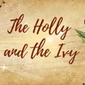 The Holly And The Ivy