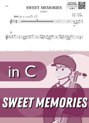 SWEET MEMORIES ( inC ) - Seiko Matsuda by Kaname@Popstudio