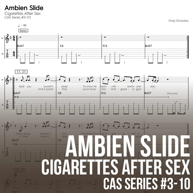 Ambien Slide - Cigarettes After Sex by 기타선생