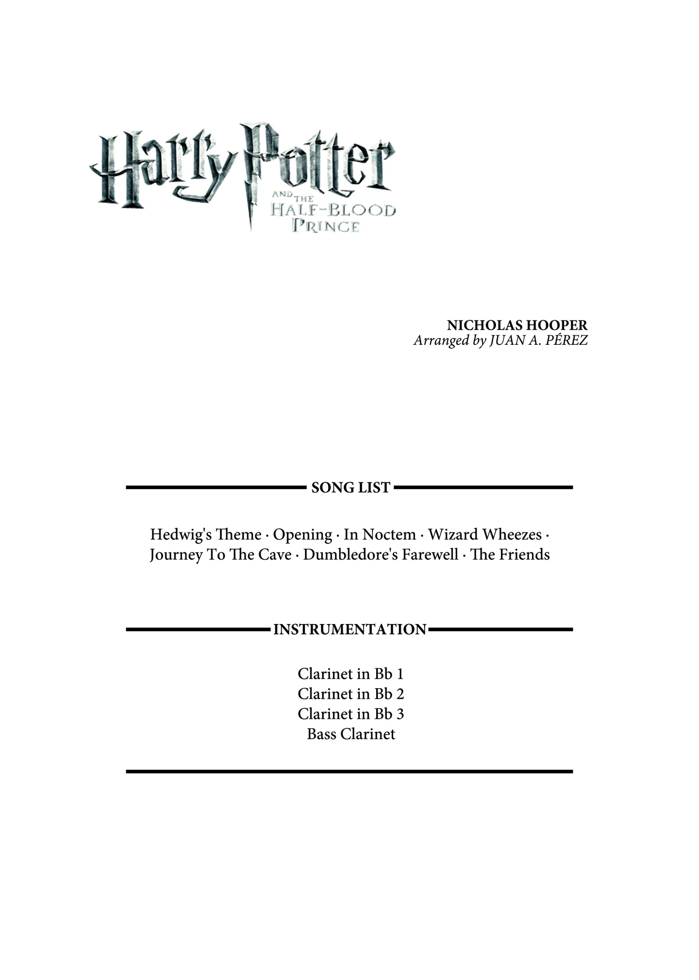 Harry Potter and The Half-Blood Prince (Clarinet Quartet) - Nicholas Hooper by Juan A. Pérez