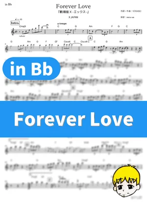 Forever Love - X Japan (X: The Movie / in Bb) by muta-sax