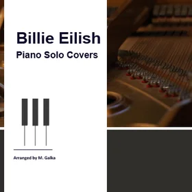 Billie Eilish Piano Covers