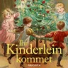Ihr Kinderlein, kommet