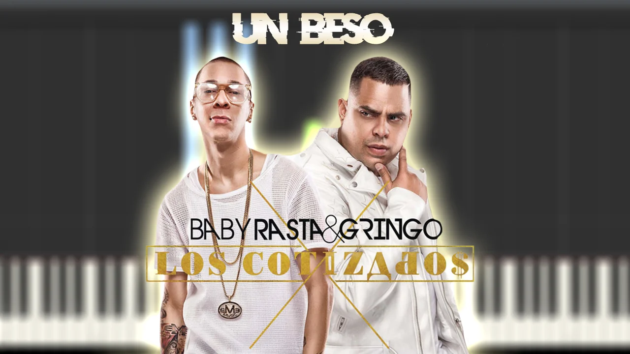 Un Beso - Baby Rasta y Gringo