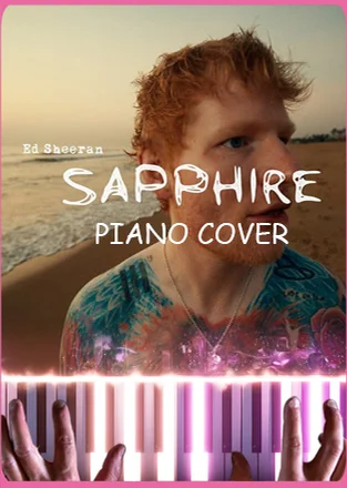 Sapphire - Ed Sheeran by Capybara Piano