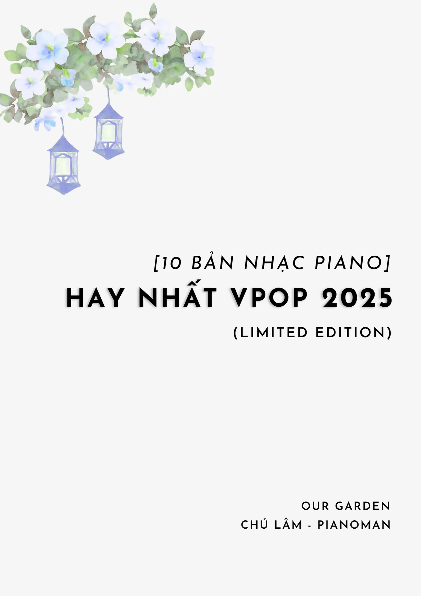 Người Như Anh Xứng Đáng Cô Đơn - Vũ Cát Tường, Ngô Kiến Huy, NEGAV, Jey B, Karik by Chú Lâm - PianoMan ft. Our Garden