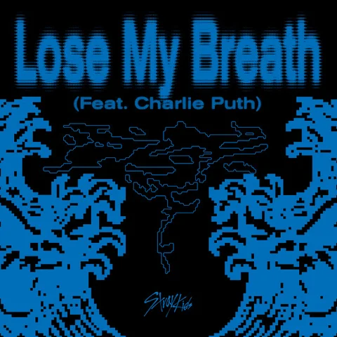 Lose My Breath