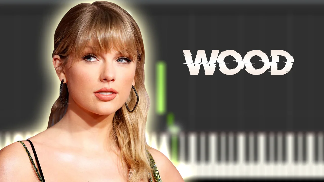 Wood - Taylor Swift