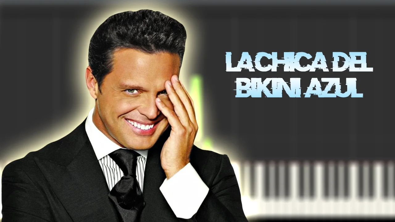 La Chica Del Bikini Azul - Luis Miguel