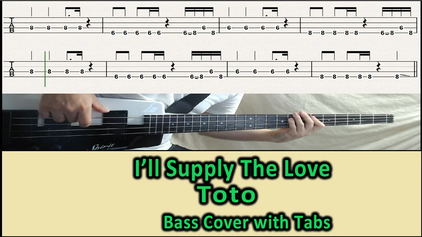 I'll supply the love - toto by BassTabsWorld
