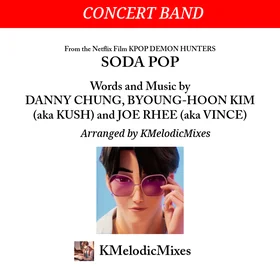 Soda Pop (from KPop Demon Hunters) - Concert Band
