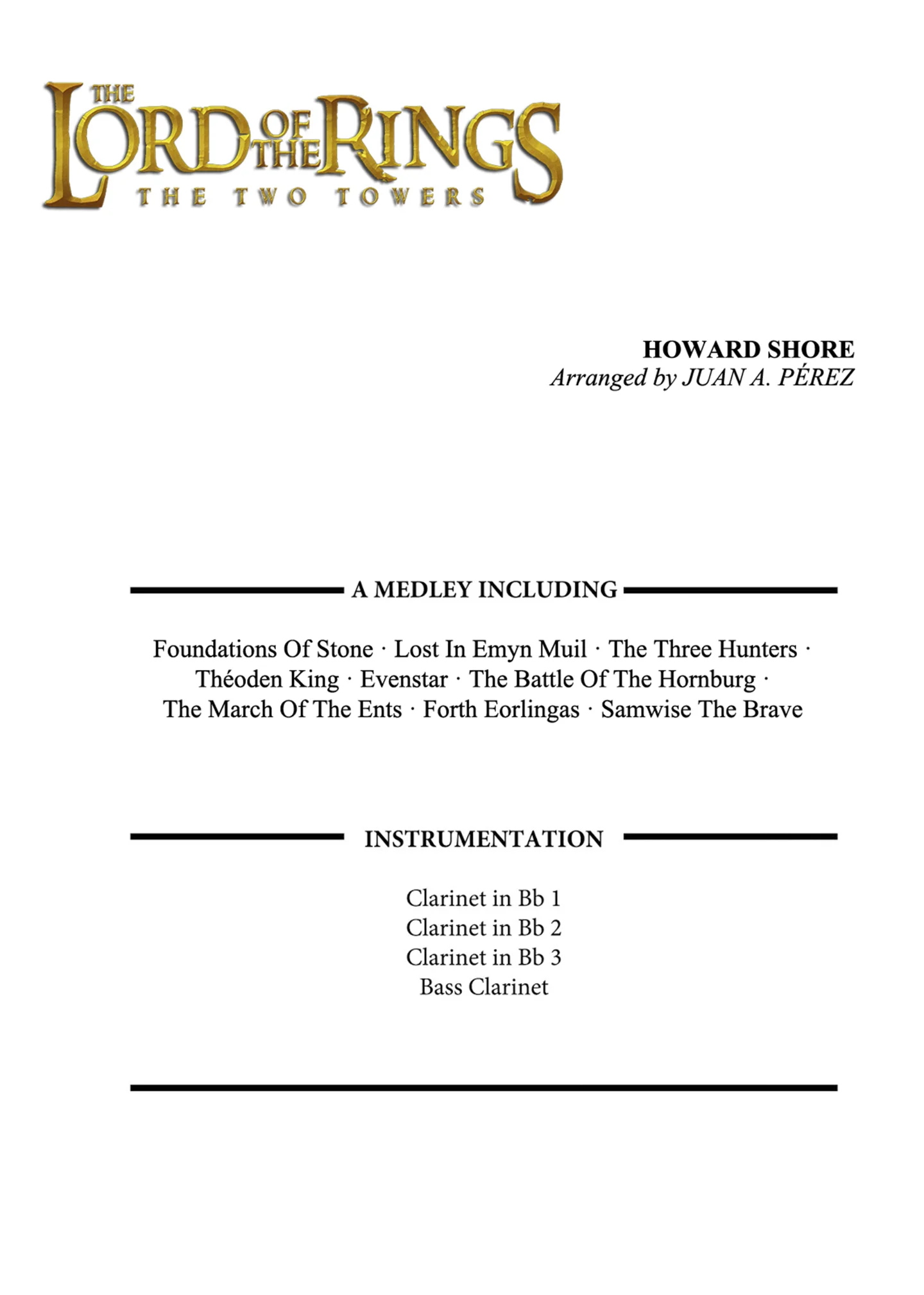 The Lord of the Rings: The Two Towers - Howard Shore (Clarinet Quartet) by Juan A. Pérez
