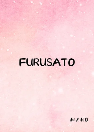 Furusato by MANO