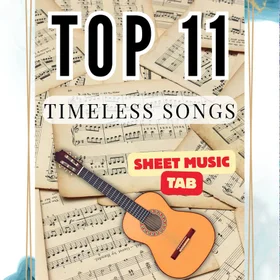 Top 11 Timeless Fingerstyle Songs