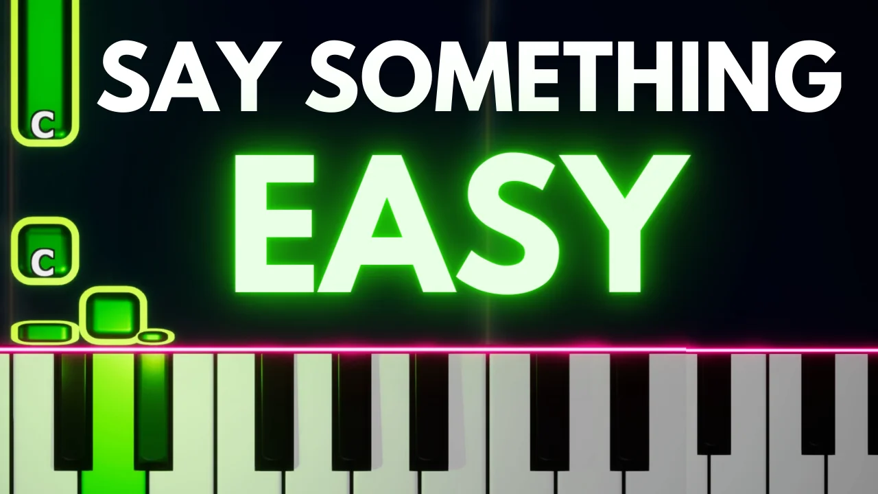Say Something - A Great Big World by SheetMusicSimply