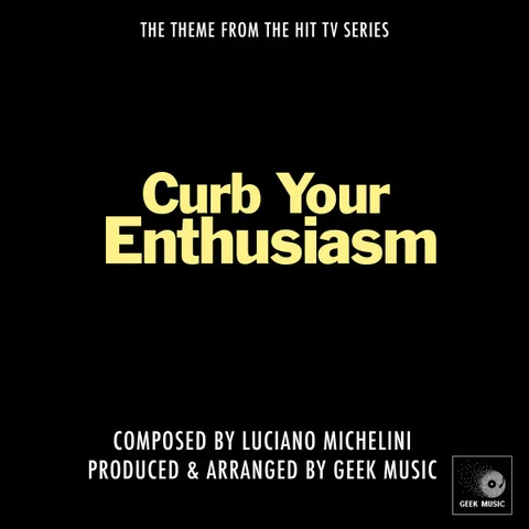 Curb your enthusiasm theme