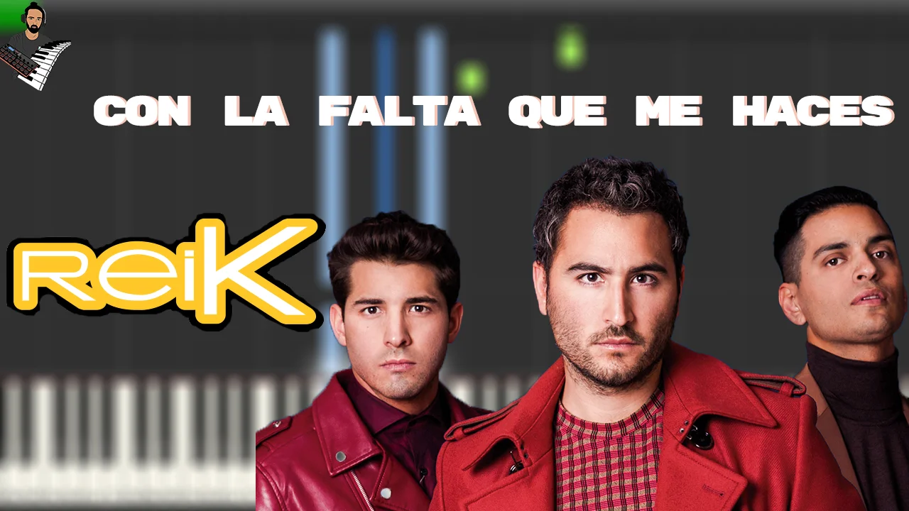 Con la falta que me haces - Reik