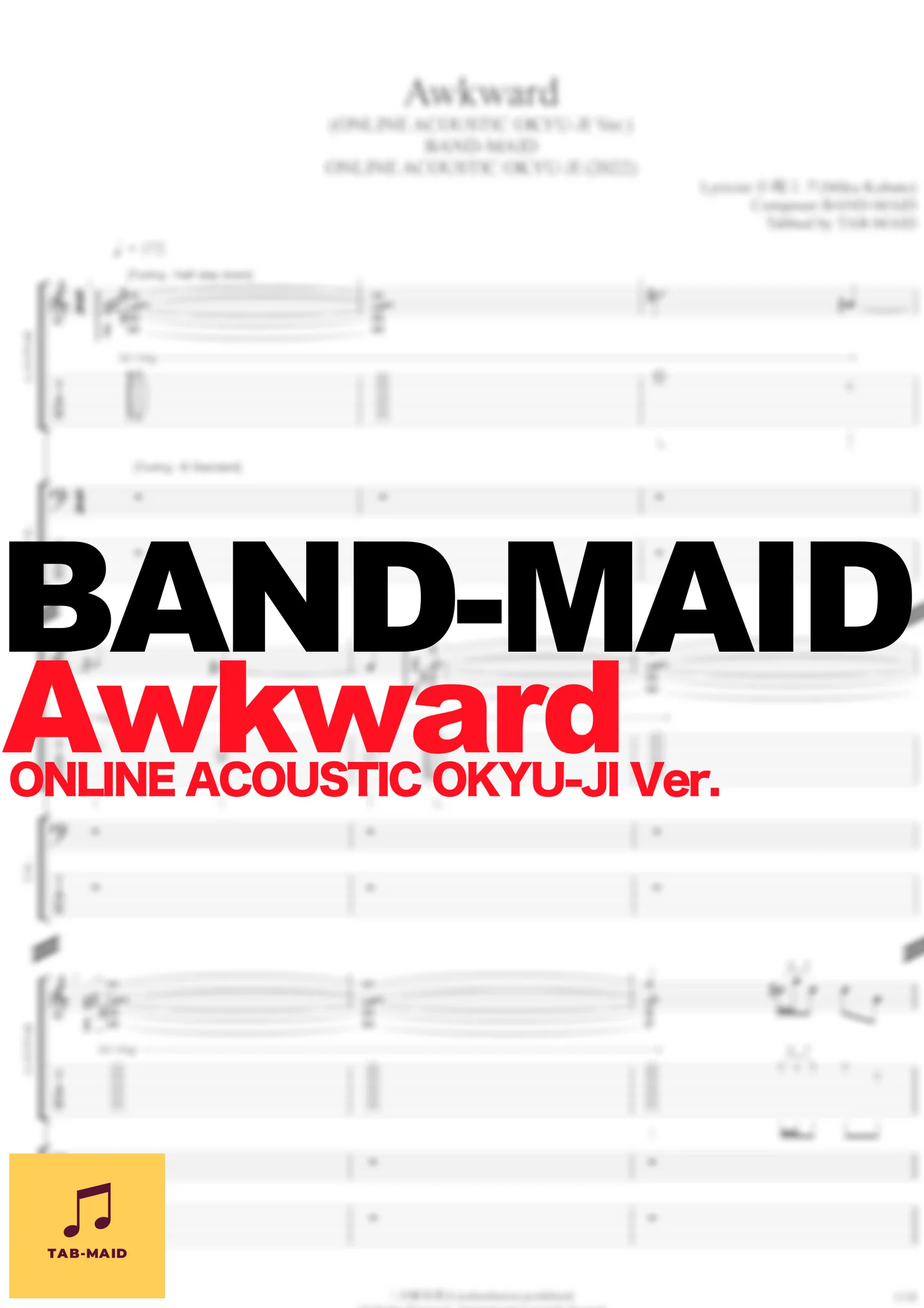 Awkward (ONLINE ACOUSTIC OKYU-JI Ver.) - BAND-MAID (TAB / タブ譜 / バンドスコア) by TAB-MAID