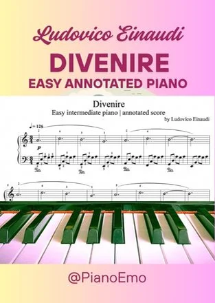Divenire - Ludovico Einaudi (Easy intermediate / annotated with fingerings) by Emotional Piano