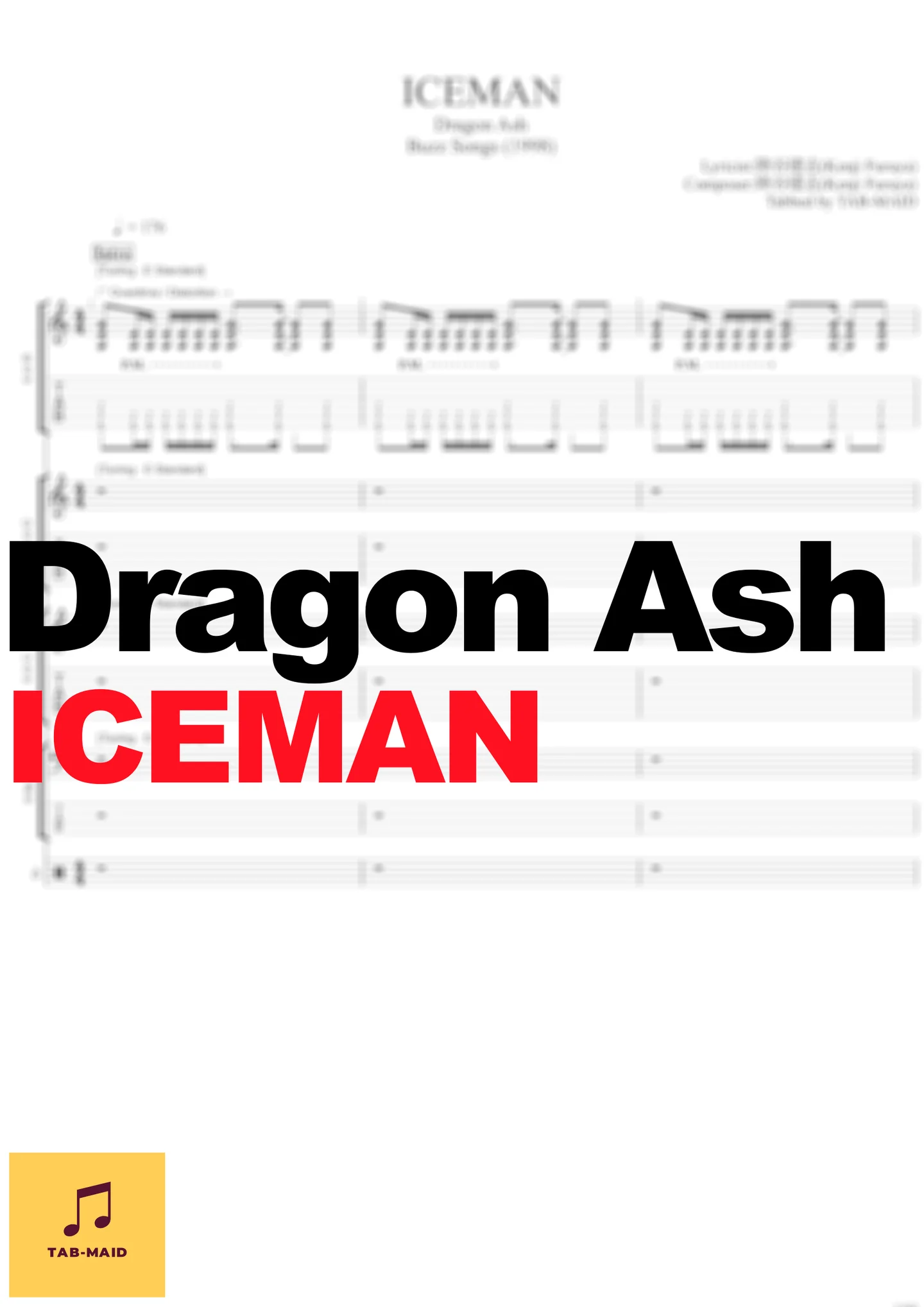 ICEMAN - Dragon Ash (TAB / タブ譜 / バンドスコア) by TAB-MAID