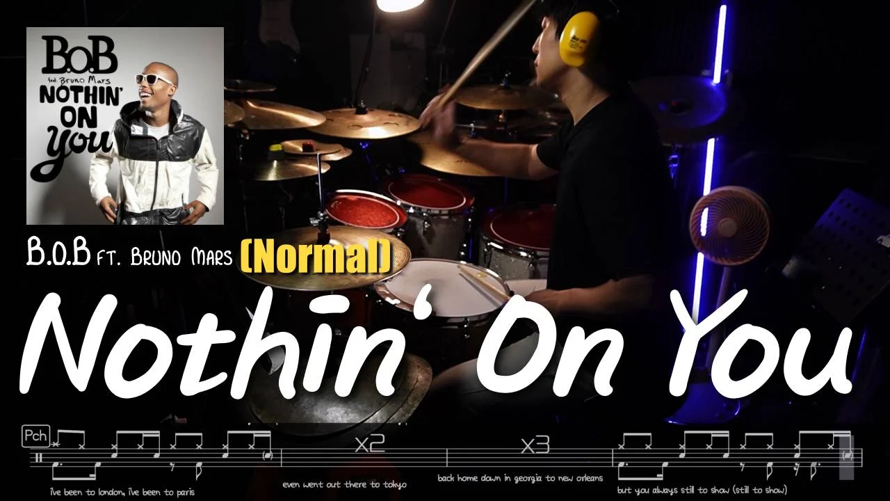 Nothin' On You - B.O.B (ft. Bruno Mars) (Drum Sheet) by Boaz Jo