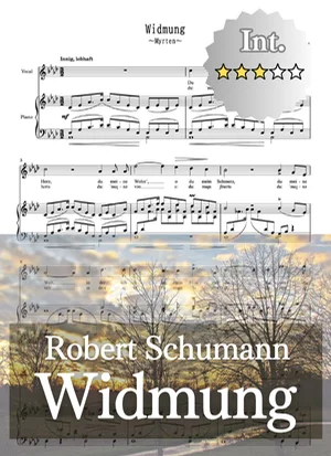 【伴奏音源付き】Widmung 献呈 E-flat major_Es-dur 変ホ長調 - Robert Schumann (lied/シューマン/ミルテの花/ドイツ歌曲/移調/Transposed/karaoke/伴奏楽譜/移調楽譜) by cogito