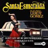 Santa Esmeralda 