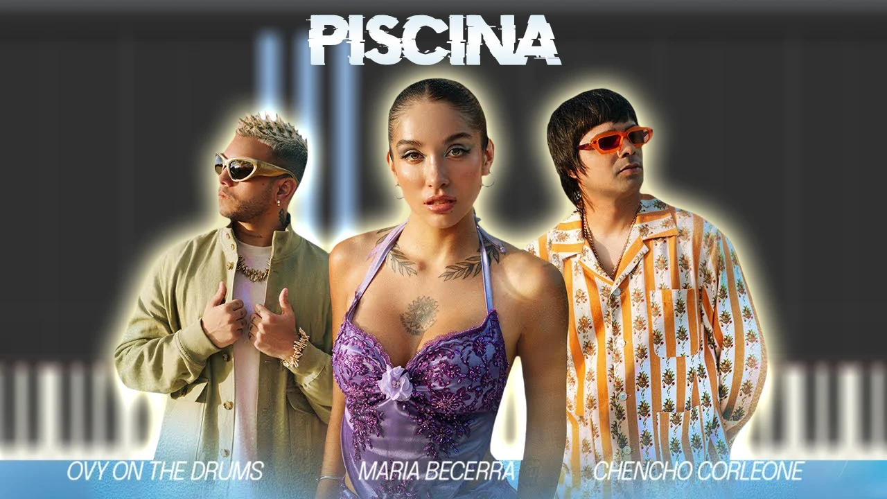 PISCINA - Maria Becerra, Chencho Corleone, Ovy On The Drums