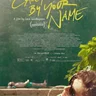  Call Me By Your Name