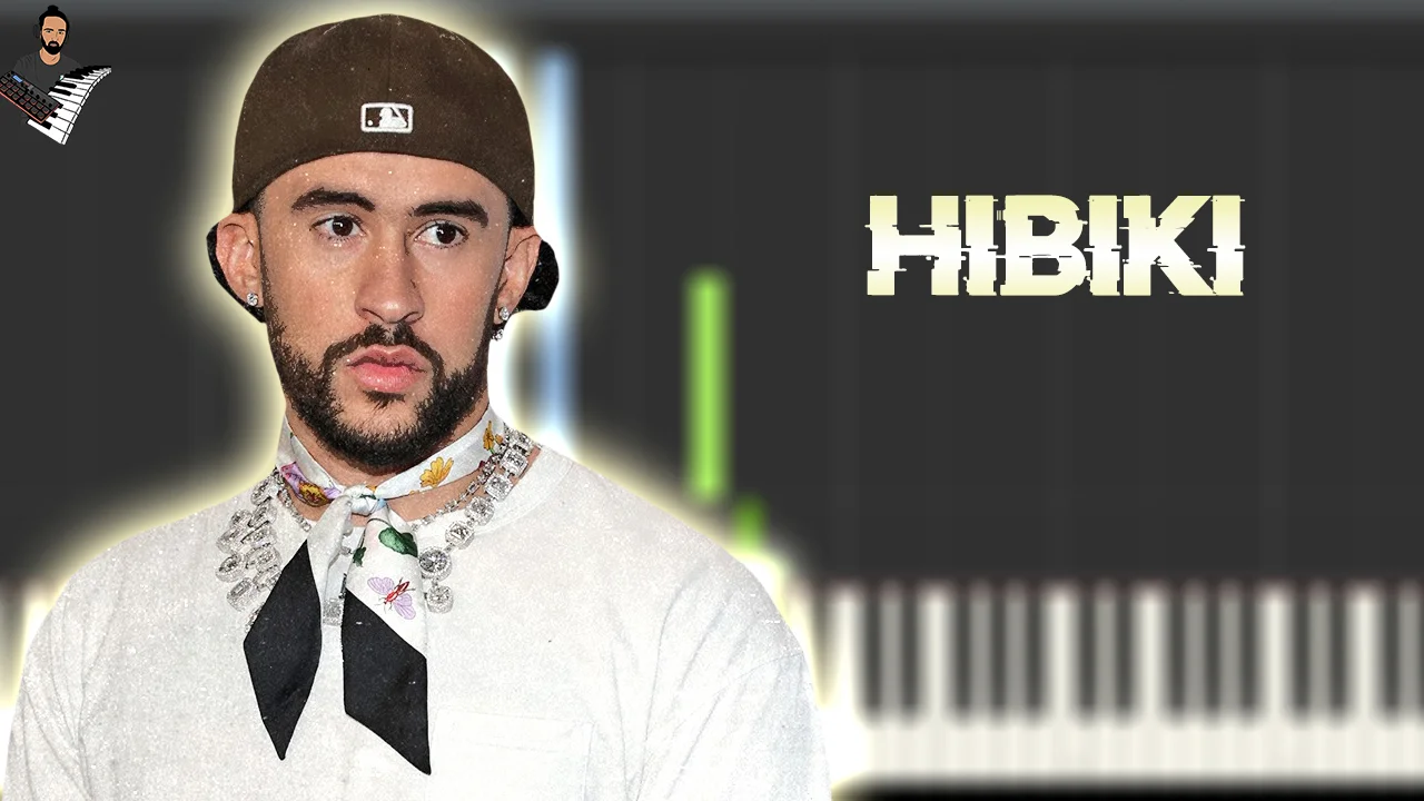 HIBIKI - BAD BUNNY