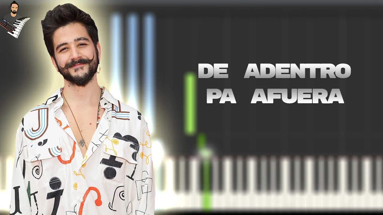 De Adentro Pa Afuera - Camilo
