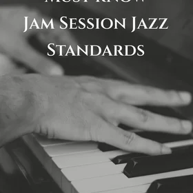 Must know Jazz Standards