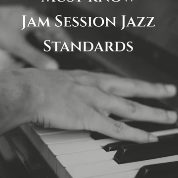 Must know Jazz Standards 