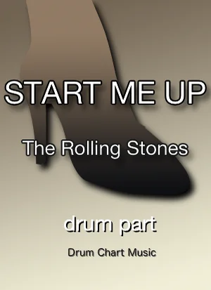 Start Me Up (完コピ譜) - The Rolling Stones by Drum Chart Music