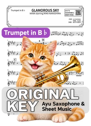 GLAMOROUS SKY - NANA starring MIKA NAKASHIMA (trumpet / in B♭) by Ayu Saxophone & Sheet Music