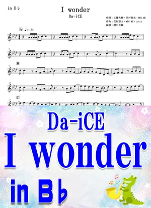 I wonder - Da-iCE by Daisuke Wanikawa