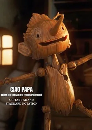 Ciao Papa - Guillermo del Toro's Pinocchio - Gregory Mann (Solo fingerstyle guitar with lyrics) by Snippet Guitar