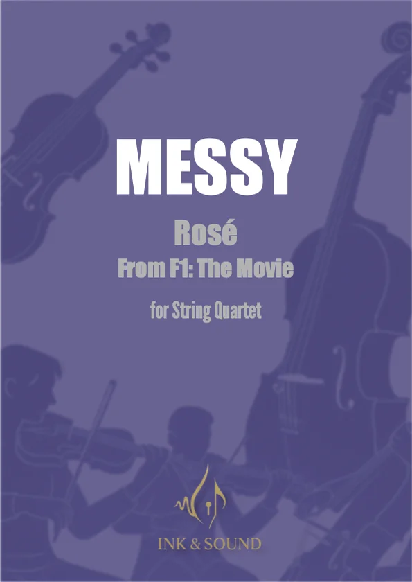 Messy - Rosé (String Quartet) by Ink & Sound