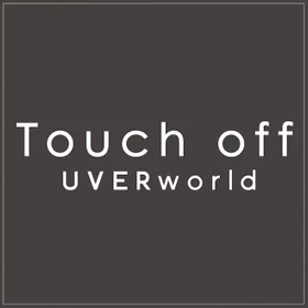 UVERworld - Touch Off (gt,b,d)