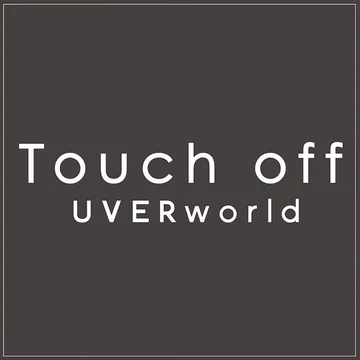 UVERworld - Touch Off (gt,b,d)
