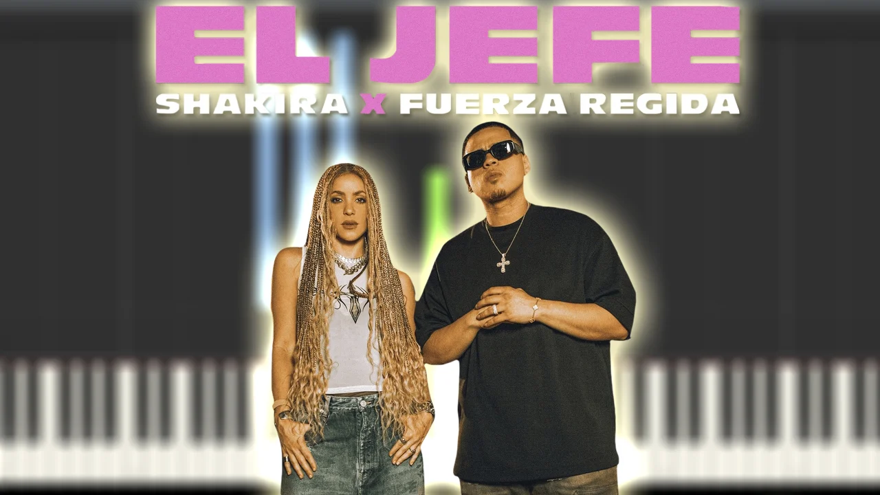 El Jefe - Shakira, Fuerza Regida