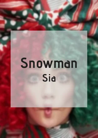 Snowman - Sia by GuestinPiano